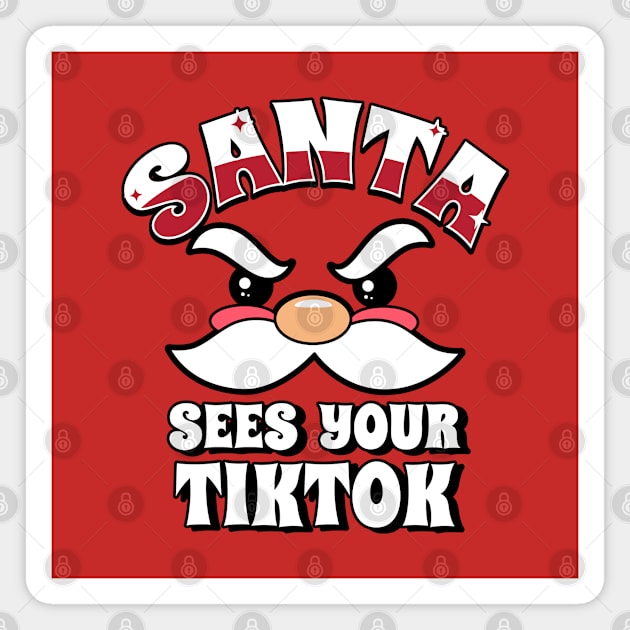 Funny Santa Claus Christmas Tiktok Tik Tok Funny Xmas Meme Magnet by BoggsNicolas